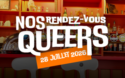 « Nos Rendez-Vous Queers » #6 : apéro bénévole au Coin des Kneckes pour rejoindre l’aventure !
