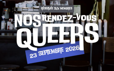 « Nos Rendez-Vous Queers » #9 : soirée de rentrée au Café Grognon pour se retrouver entre membres !